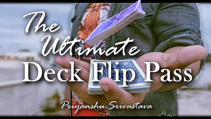 The Ultimate Deck Flip Pass by Priyanshu Srivastava and JasSher Magic - Video Download