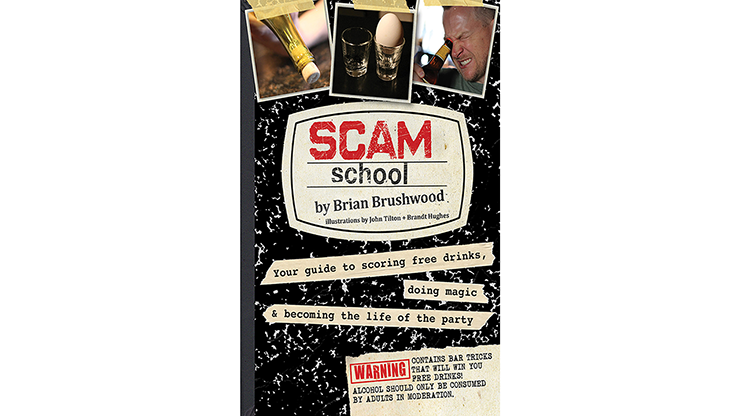 Scam School by Brian Brushwood, - Book