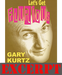 Forced Thought - Video Download (Excerpt of Let's Get Flurious by Gary Kurtz)