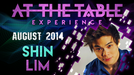 At The Table - Shin Lim August 20th 2014 - Video Download