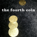 The fourth coin by Emanuele Moschella - Video Download