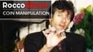 The Magic of Rocco Coin Manipulation by Rocco - Video Download