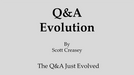 Q&A Evolution by Scott Creasey - Video Download