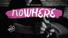 The Vault - NOWHERE by Tri Ryuzaki - Video Download