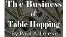 The Business of Table-Hopping by Paul A. Lelekis - ebook