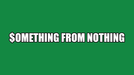 Something From Nothing by Damien Fisher - Video Download