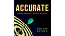 Accurate by Abhinav Bothra - Mixed Media Download