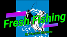 Fresh Fishing by Prasanth Edamana - Video Download