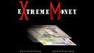 EXTREME MONEY EURO (Gimmicks and Online Instructions) by Kenneth Costa and André Previato - Trick