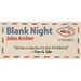 Blank Night (Blue) by John Archer - Trick