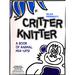 Critter Knitter by Salina Frederick - Book