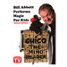 Bill Abbott Performs Magic For Kids Deluxe 2 volume Set by Bill Abbott - Video Download