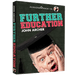 Further Education by John Archer & Alakazam - Video Download