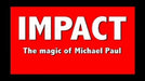 demonstration video of Impact by Michael Paul - Video Download