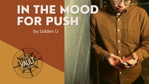 demonstration video of The Vault - In The Mood For Push by Lidden Li - Video Download