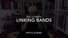 demonstration video of The Ultimate Linking Bands by Mystic Slybaba - Video Download