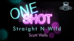 demonstration video of MMS ONE SHOT - Straight N Wild by Scott Wells - Video Download