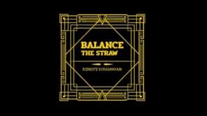 demonstration video of Balance The Straw by Rendy'z Virgiawan - Video Download
