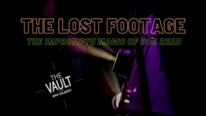 demonstration video of The Vault - The Lost Footage Impromptu Miracles by Bob Read - Video Download