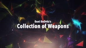 demonstration video of Dani's Collection of Weapons by Dani DaOrtiz - Video Download