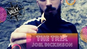 demonstration video of The Vault - The Trix by Joel Dickinson - Video Download