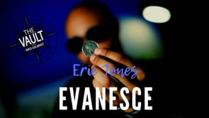 demonstration video of The Vault - Evanesce by Eric Jones - Video Download