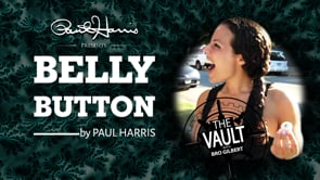 demonstration video of The Vault - Belly Button by Paul Harris - Video Download