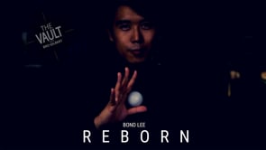 demonstration video of The Vault - REBORN by Bond Lee - Video Download