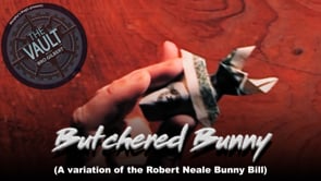 demonstration video of The Vault - Butchered Bunny (A variation of the Robert Neale Bunny Bill) - Video Download