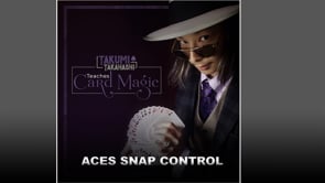 demonstration video of Takumi Takahashi Teaches Card Magic - Aces Snap Control - Video Download