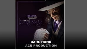 demonstration video of Takumi Takahashi Teaches Card Magic - Bare Hand Aces Production - Video Download