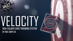 demonstration video of The Vault - Velocity: High-Caliber Card Throwing System by Rick Smith Jr. - Video Download