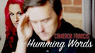 demonstration video of Humming Words by Cameron Francis and Big Blind Media - Video Download