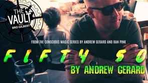 demonstration video of The Vault - FIFTY 50 by Andrew Gerard from Conscious Magic Episode 2 - Video Download
