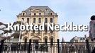 demonstration video of Knotted Necklace by JT